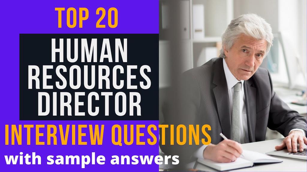 'Video thumbnail for Top 20 HR Director Interview Questions and Answers for 2022'