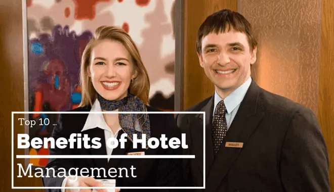 hotel management benefits