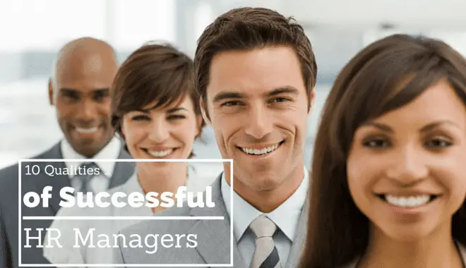 great qualities of hr managers