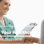 passing healthcare interview