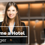 ways on becoming a hotel manager