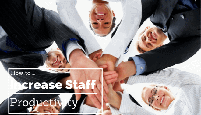 increasing staff productivity