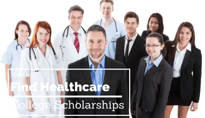 college scholarships in healthcare administration
